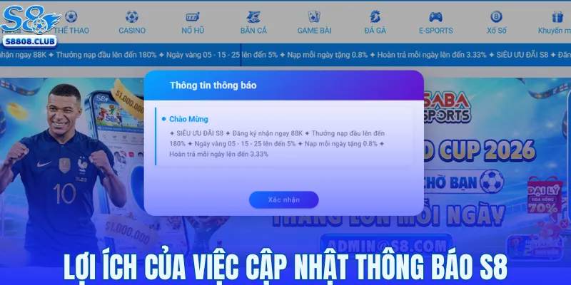 Lợi ích của việc cập nhật thông báo S8